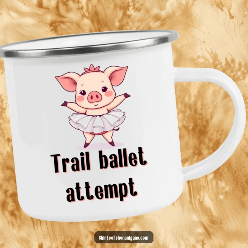 Funny pig ballet camping mug featuring a pig in a tutu attempting a ballet pose, perfect for outdoor humor.