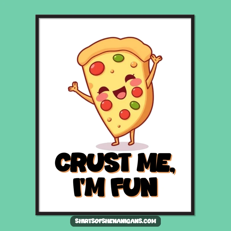 Funny Pizza Digital Print: Foodie Art, Instant Download, Perfect Funny Gift
