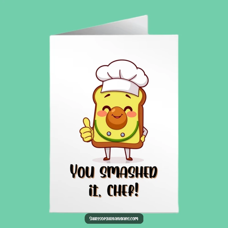 Free Printable Avocado Toast Chef Congrats Card: Hilarious Downloadable for Any Occasion