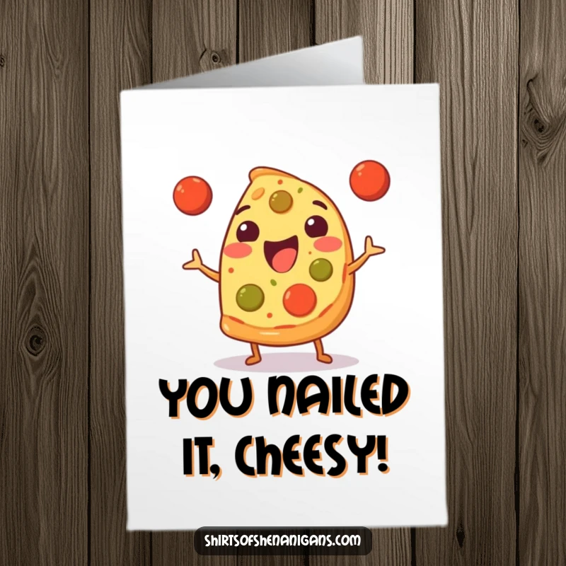 Funny Free Printable Congratulations Card: A happy pizza slice is skillfully juggling three small meatballs, looking proud.