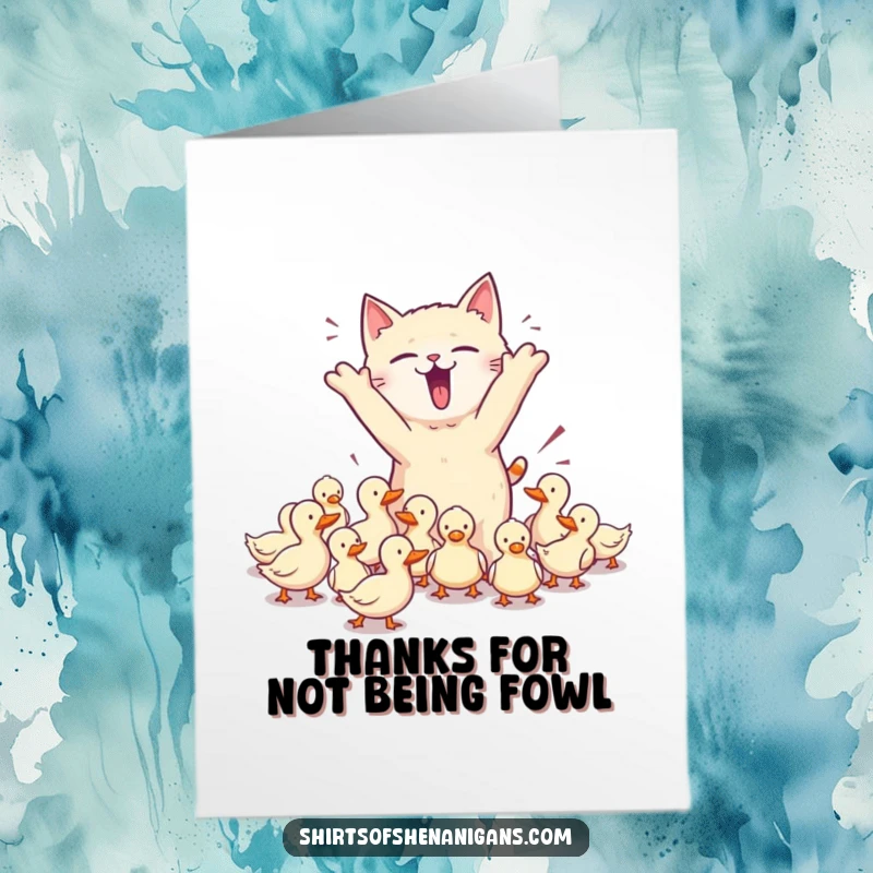 Funny Free Printable Thank You Card: A comical cat failing hilariously to herd tiny ducks, offering a unique way to say thanks.
