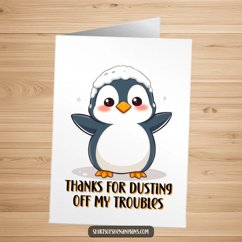 Funny Free Printable Thank You Card: Clumsy penguin covered in flour, a sweet, messy token of thanks.