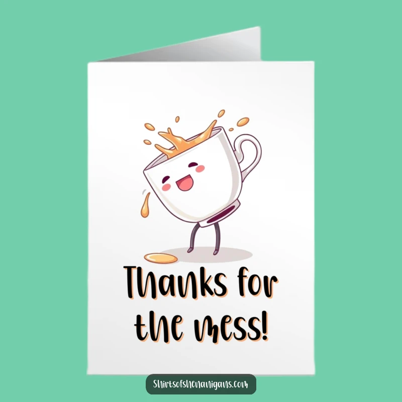 Free Printable Thank You Card: Cartwheeling Teacup - Humorous Gratitude Downloadable