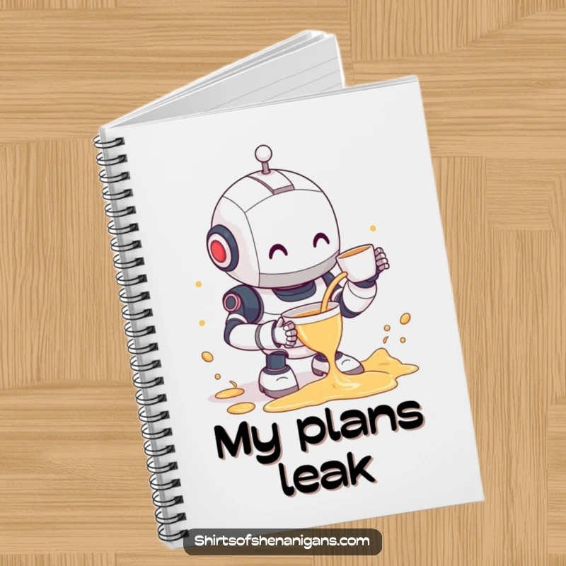 Funny robot notebook featuring a clumsy robot spilling tea with a shy smile, perfect for notes, journaling, and sketches.